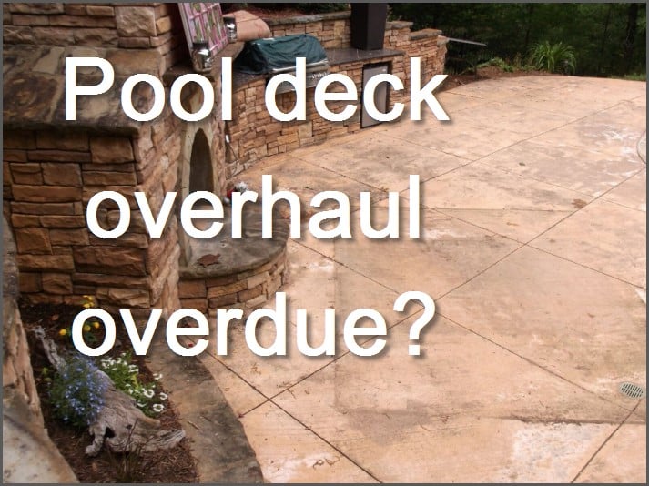 Pool Deck Overhaul Overdue Pool Deck Overhaul Overdue